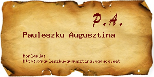 Pauleszku Augusztina névjegykártya